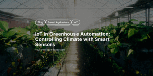 IoT in Greenhouse Automation